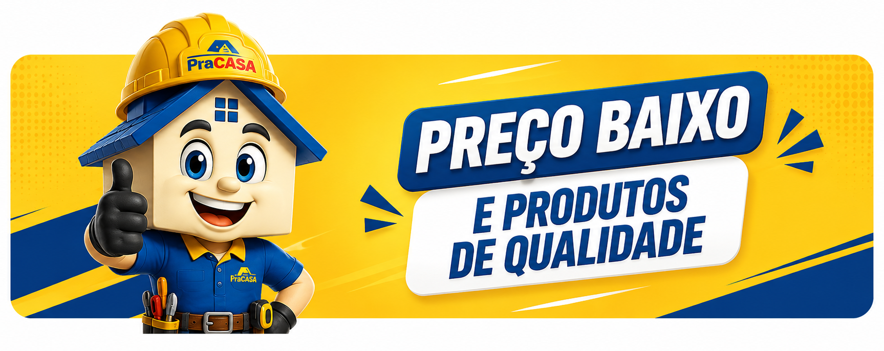 Preço baixo e produtos de qualidade